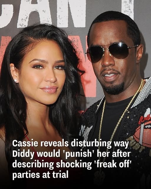 Cassie Details Disturbing Punishments Diddy Imposed After Revealing Shocking ‘Freak Off’ Party Facts at Trial